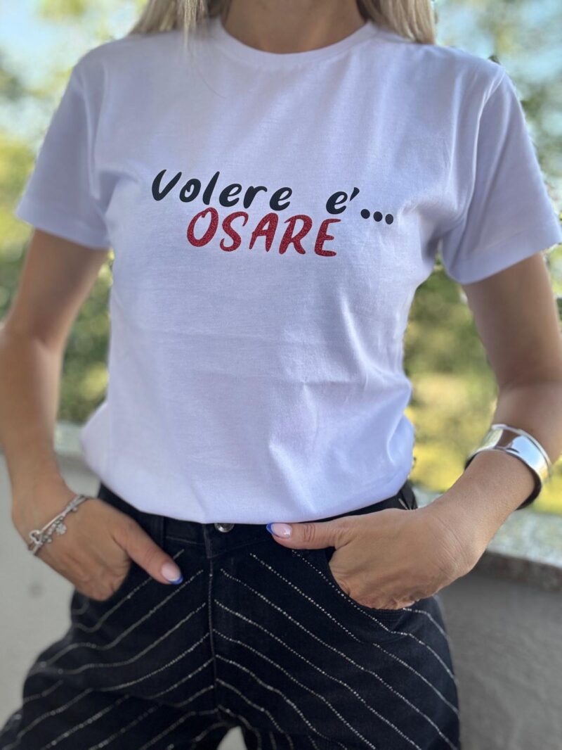 T-shirt "Volere è osare"